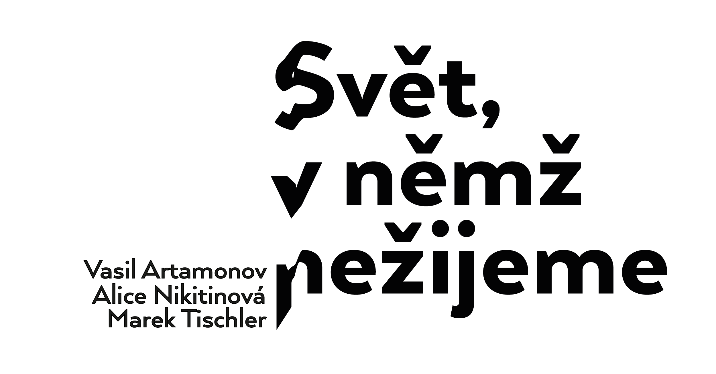 Svět, v němž nežijeme
