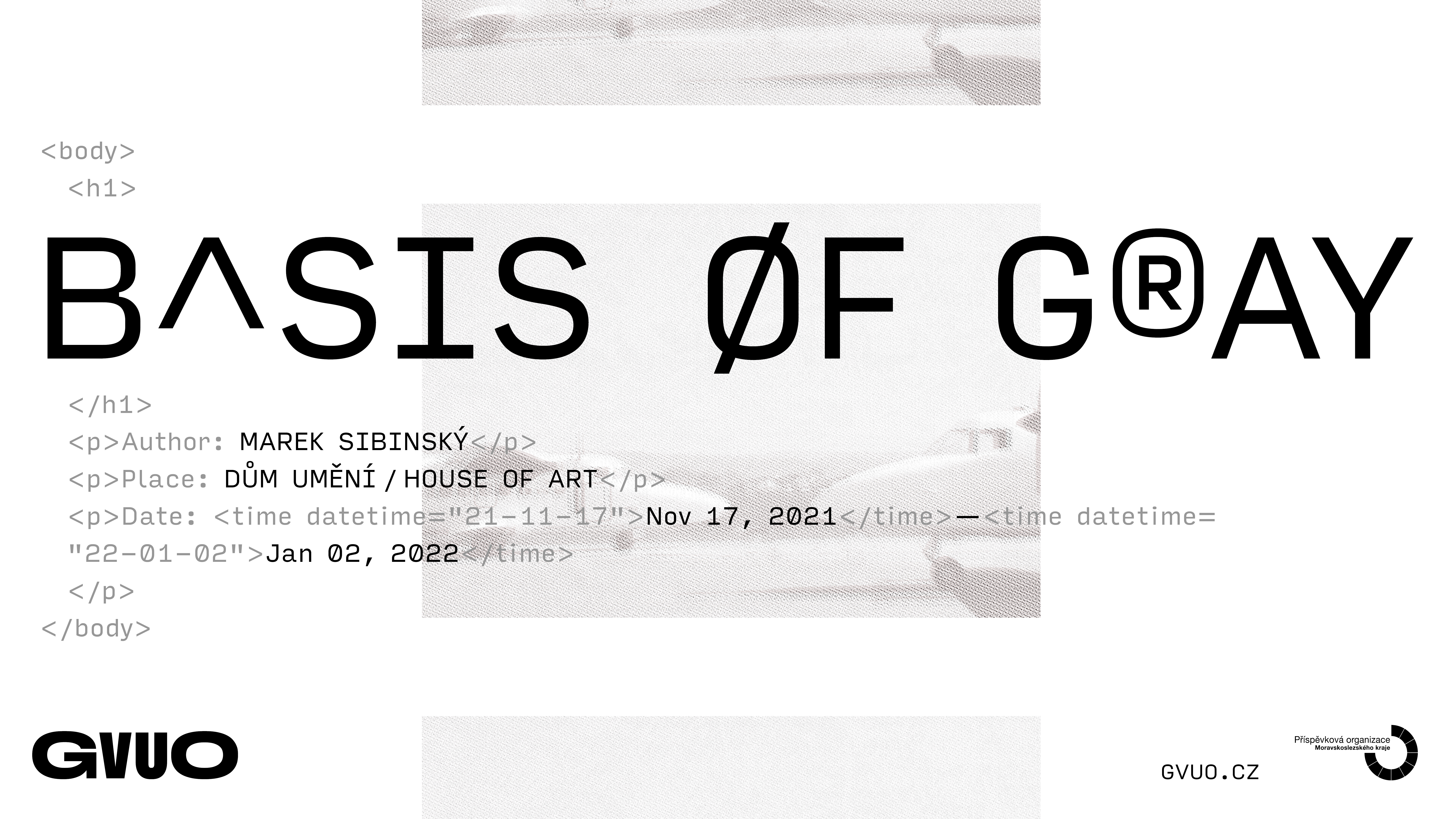 Marek Sibinský: Basis of Gray